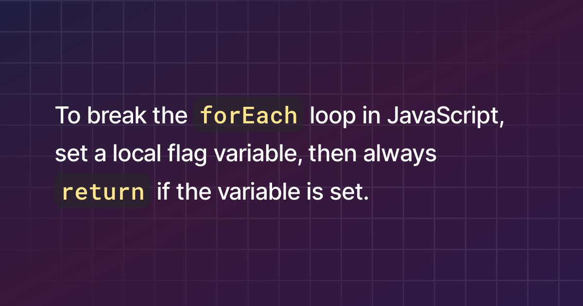 how-to-break-the-foreach-loop-in-javascript