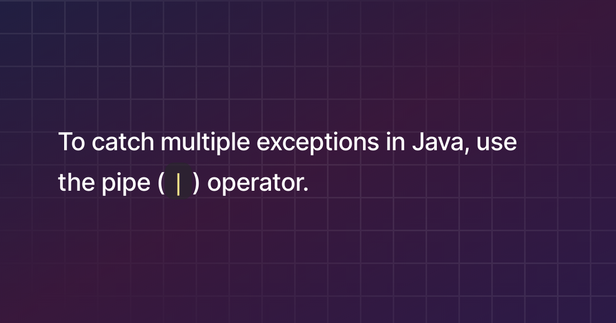 how-to-catch-multiple-exceptions-in-java