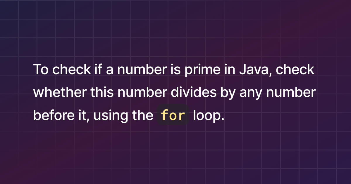 how-to-check-if-a-number-is-prime-in-java