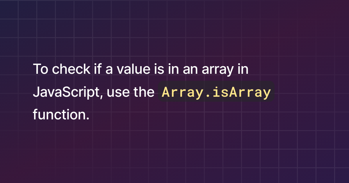 how-to-check-if-a-value-is-in-an-array-in-javascript