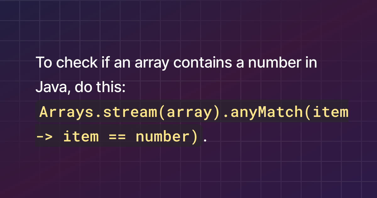 How to check if an array contains a number in Java?