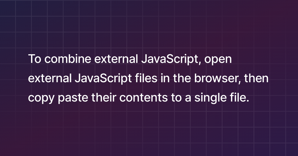 How To Combine External Javascript 0920