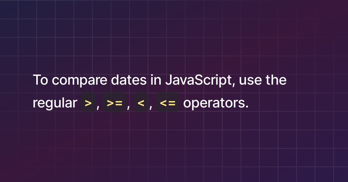 how-to-compare-dates-in-javascript