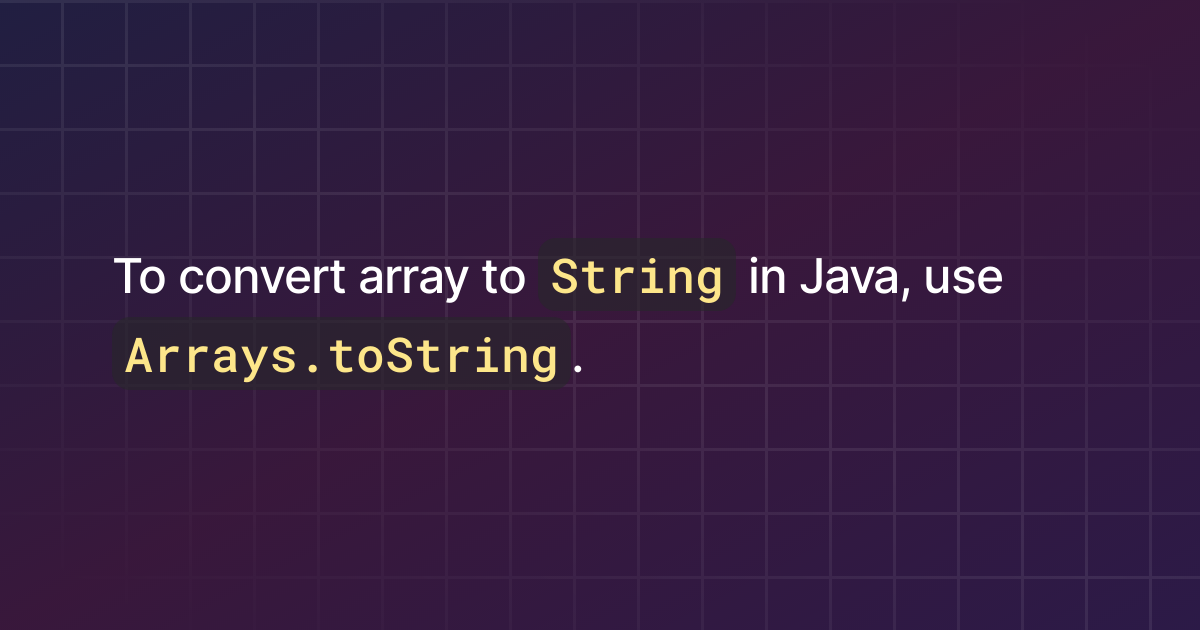 how-to-convert-array-to-string-in-java