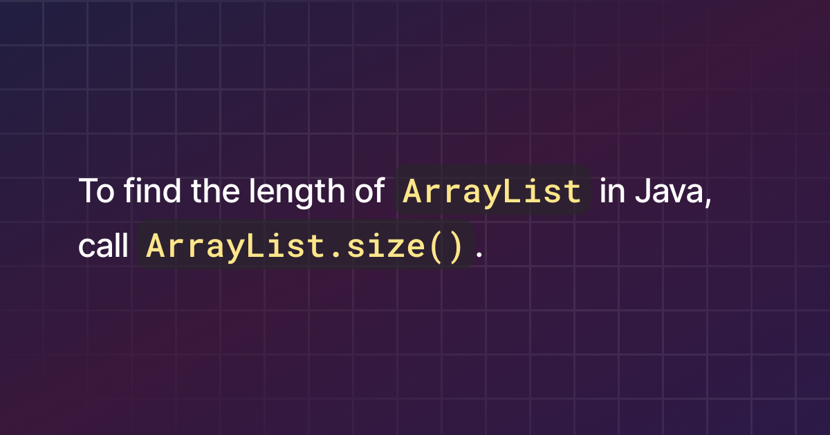 How To Find The Length Of Arraylist In Java