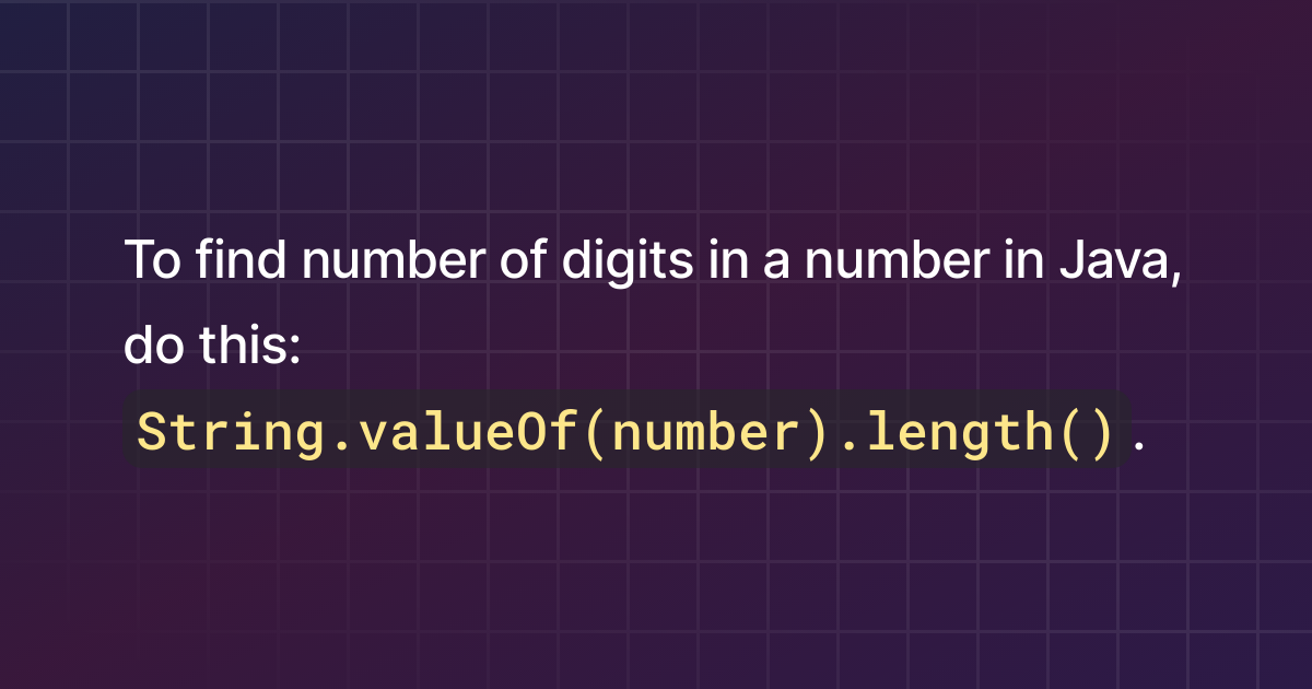 How To Find Number Of Digits In A Number In Java 