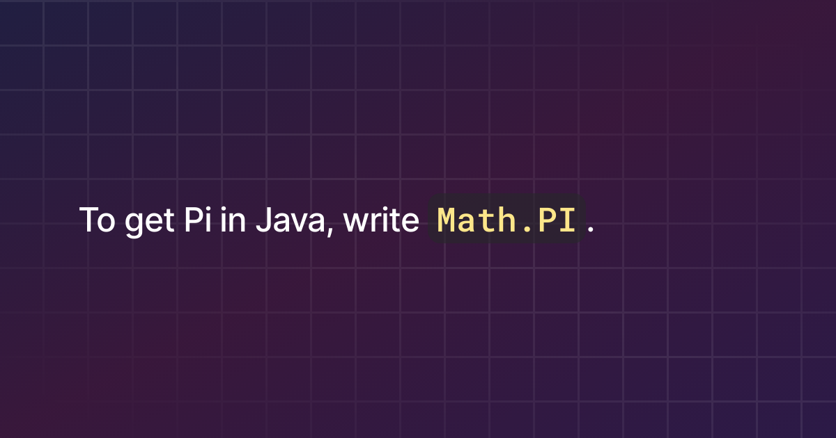 how-to-get-pi-in-java