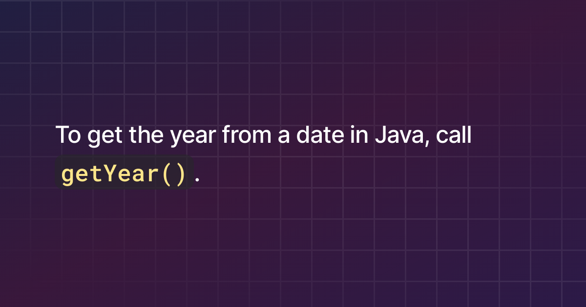 how-to-get-the-year-from-a-date-in-java