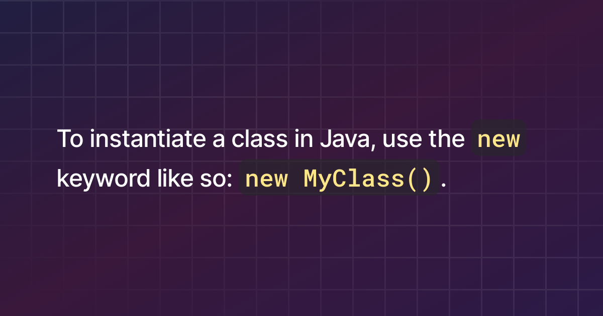 How To Instantiate A Class In Java