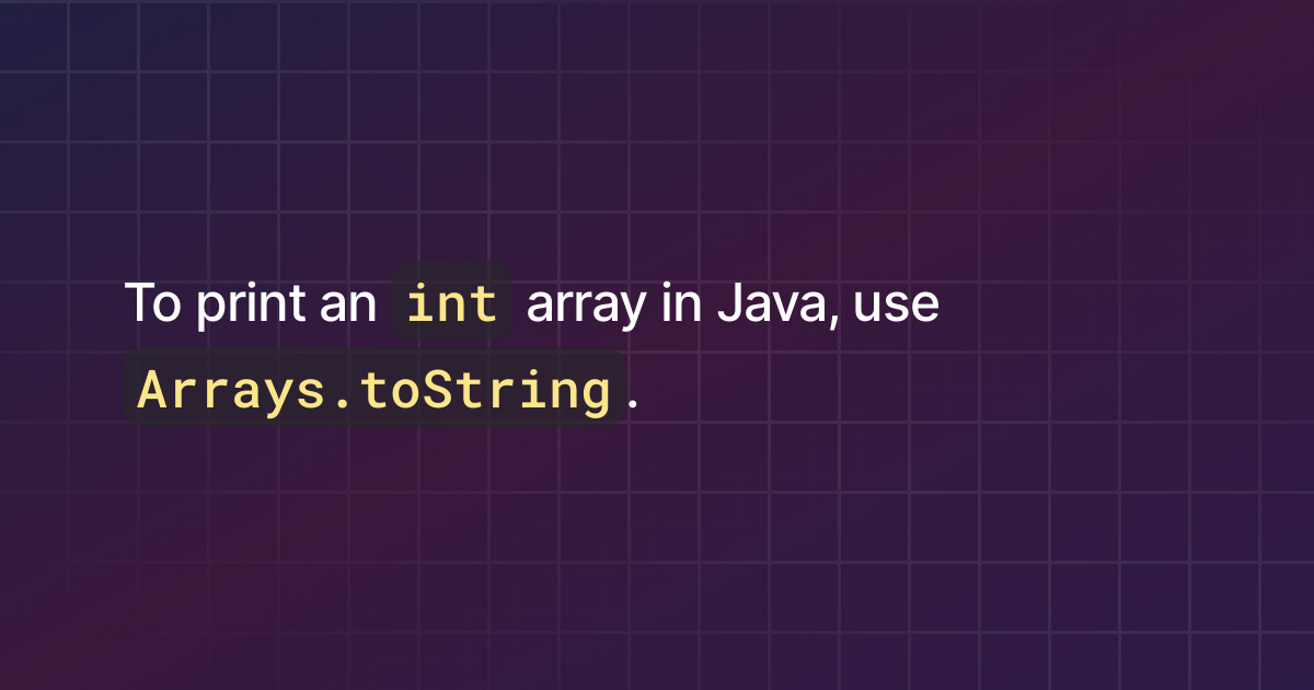 how-to-print-an-int-array-in-java