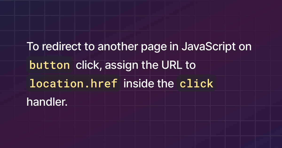 How To Redirect To Another Page In JavaScript On Button Click 