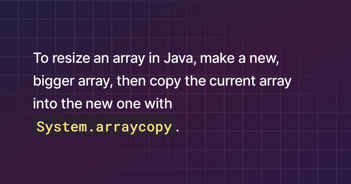 How to resize an array in Java?