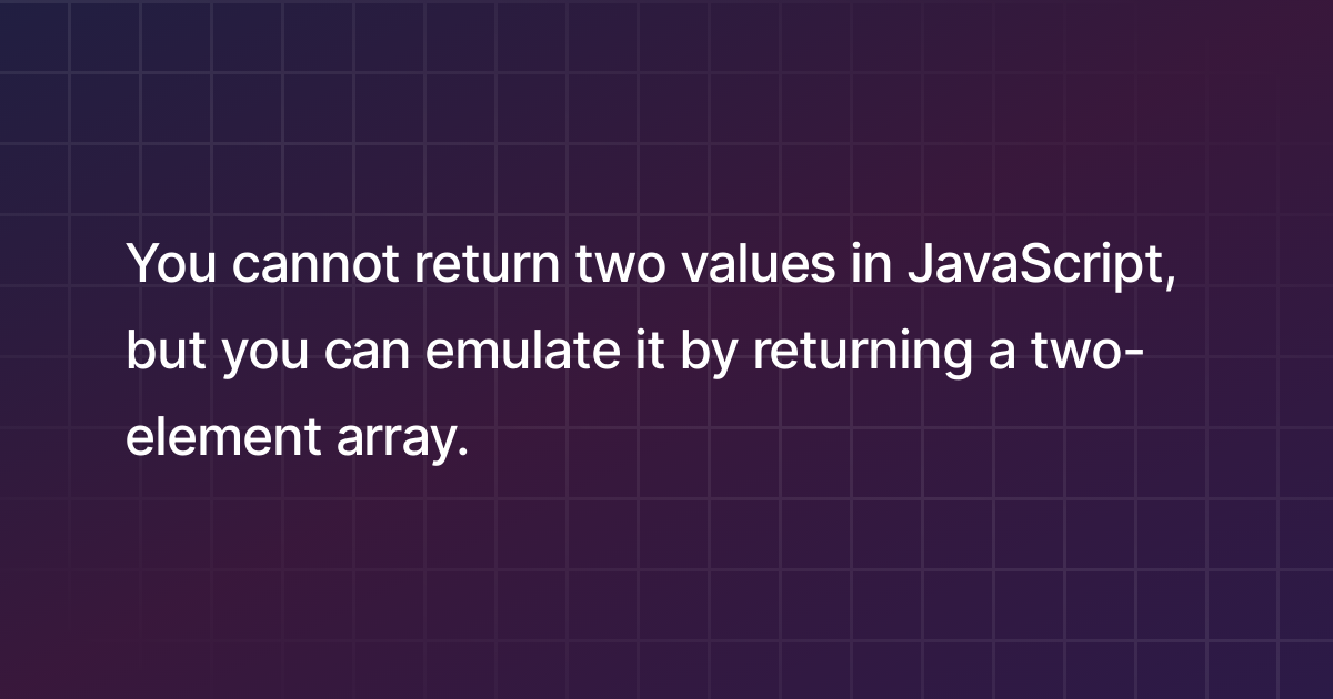 how-to-return-two-values-in-javascript