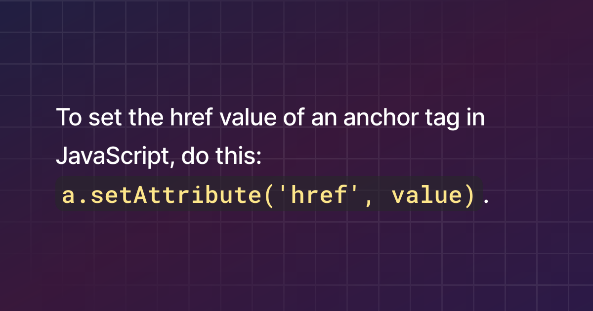 how-to-set-the-href-value-of-an-anchor-tag-in-javascript