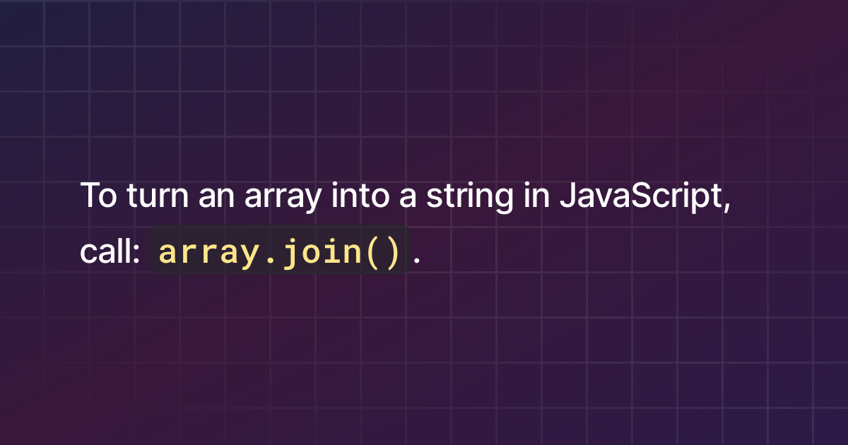 How To Turn An Array Into A String In Javascript 7602