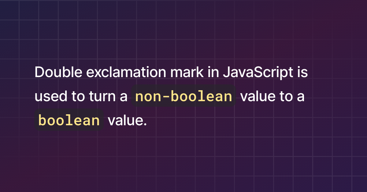 what-does-double-exclamation-mark-mean-in-javascript